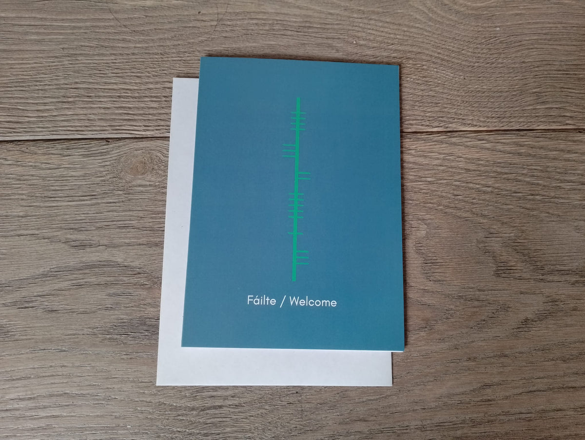 Fáilte / Welcome - Ogham Range