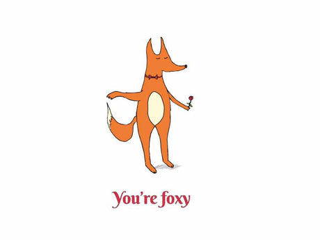 You're Foxy (Illustrated Card)