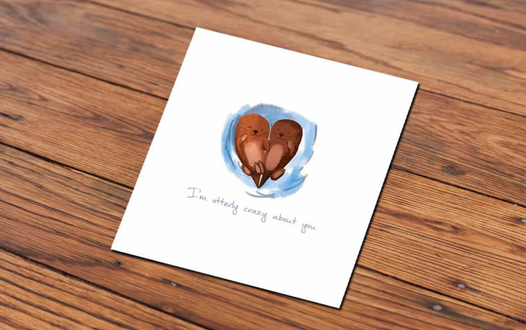 Otterly Crazy about You  (Illustrated Card)